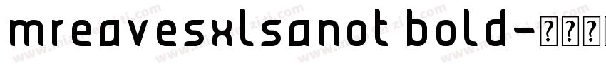 mreavesxlsanot bold字体转换